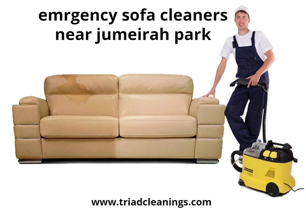 Emergency Sofa Cleaners Near Jumeirah
