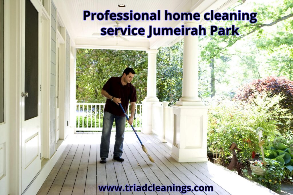 Professional home cleaning service Jumeirah Park