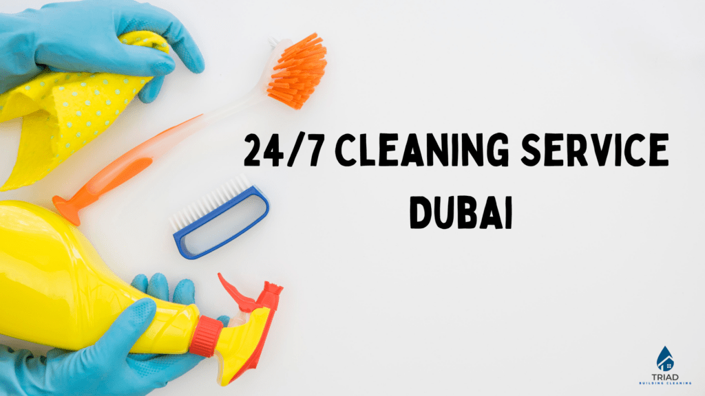 24/7-cleaning-service-dubai